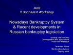 Recent developments in Russian bankruptcy legislation