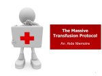 The Massive Transfusion Protocol