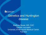 Genetics and Huntington disease - Huntington`s Disease Society of