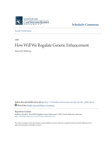 How Will We Regulate Genetic Enhancement