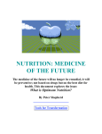 Optimum Nutrition: Medicine of the Future