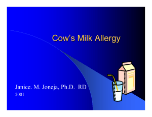 Cow`s Milk Allergy - Allergy, Nutrition
