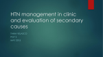 HTN management in clinic and evaluation of secondary