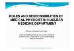 roles and responsibilities of medical physicist in nuclear medicine