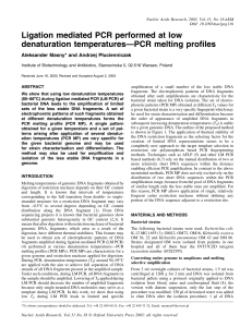 Ligation mediated PCR performed at low denaturation temperatures