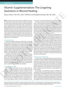 Vitamin supplementation: the Lingering Questions in wound Healing