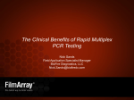 The Clinical Benefits of Rapid Multiplex PCR Testing