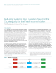 Reducing Systemic Risk: Canada`s New Central