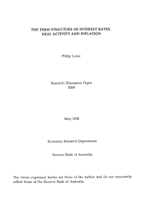 The Term Structure of Interest Rates, Real Activity and Inflation