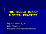 Regulation of Medical Practice: Legal Basis