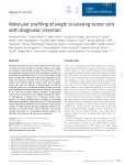 Molecular profiling of single circulating tumor cells with