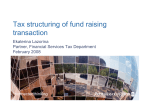 Tax structuring of fund raising transaction