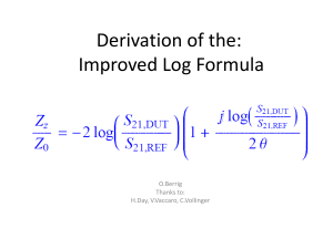 Derivation of the: Improved Log Formula