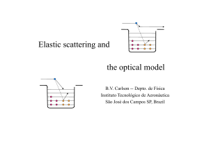 Elastic scattering and the optical model