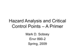 Hazard Analysis and Critical Control Points – A Primer