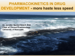 haste less speed - Drug Development