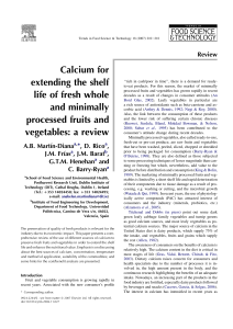 Calcium for extending the shelf life of fresh whole and minimally