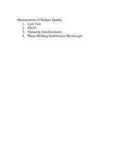 Measurement of Surface Quality 1. Lyot Test 2. FECO 3. Nomarski