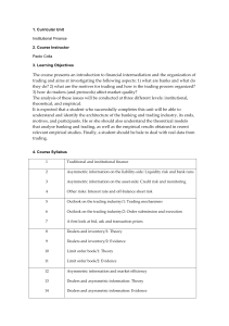 The course presents an introduction to financial intermediation and