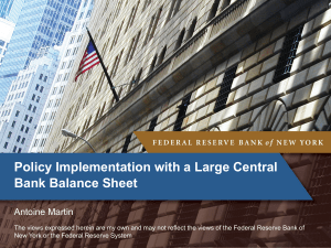 Policy Implementation with a Large Central Bank Balance Sheet
