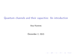 Quantum channels and their capacities: An introduction