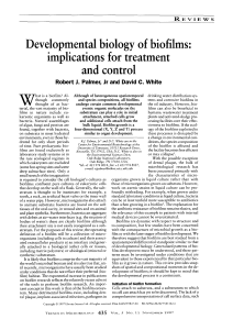 Developmental biology of biofilms" implications for