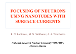 FOCUSING OF NEUTRONS USING NANOTUBES WITH SURFACE