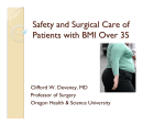 Safety and Surgical Care of Patients with BMI Over 35