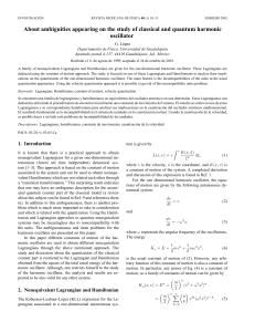 About ambiguities appearing on the study of classical and quantum