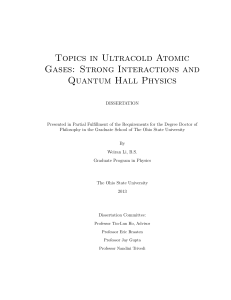 Topics in Ultracold Atomic Gases: Strong Interactions and Quantum