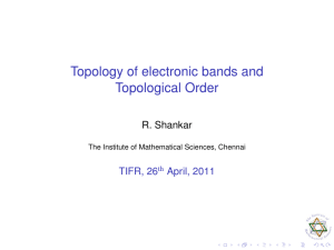 Topology of electronic bands and Topological Order