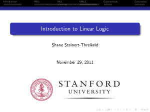Introduction to Linear Logic - Shane Steinert