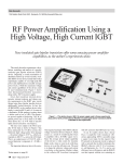 RF Power Amplification Using a High Voltage, High Current