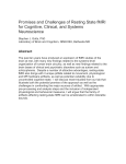 Promises and Challenges of Resting State fMRI for Cognitive