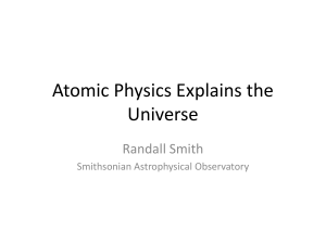 Atomic Physics Explaining the Universe