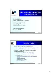 District heating engineering - DH distribution DH