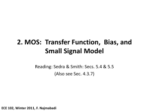 Transfer Function, Bias, and Small Signal Model