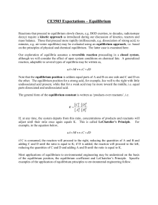 CE3503 Expectations – Equilibrium Reactions that proceed to