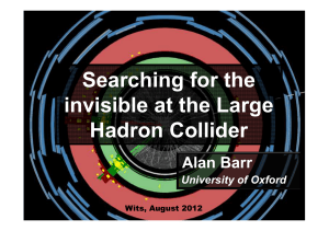 Searching for the invisible at the Large Hadron Collider