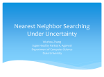 Nearest Neighbor Searching Under Uncertainty
