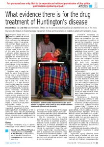 What evidence there is for the drug treatment of Huntington`s disease