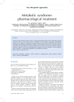 Metabolic syndrome: pharmacological treatment