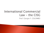 International Commercial Law * the CISG