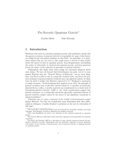 2001. (with Gordon Belot) Pre-Socratic Quantum Gravity. In Physics