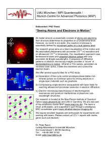 Seeing Atoms and Electrons in Motion - The Munich