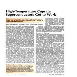 High-Temperature Cuprate Superconductors Get to Work