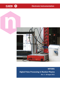 Digital Pulse Processing in Nuclear Physics