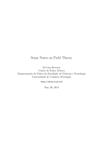 Some Notes on Field Theory