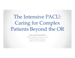 The Intensive PACU: Caring for Complex Patients Beyond