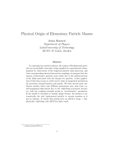 Physical Origin of Elementary Particle Masses